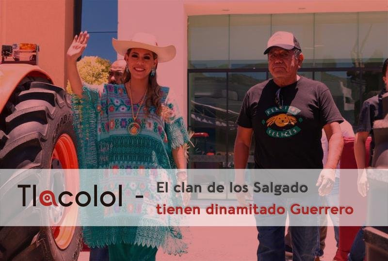 Tlacolol – El clan de los Salgado tienen dinamitado Guerrero